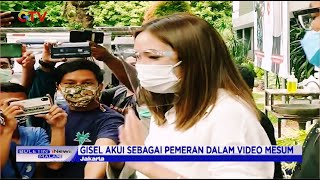 Gisel Akui Sebagai Pemeran Video Mesum yang Direkam di Hotel Medan pada 2017 - BIM 29/12