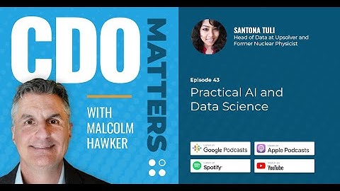 CDO Matters Ep. 43 | Practical AI and Data Science
