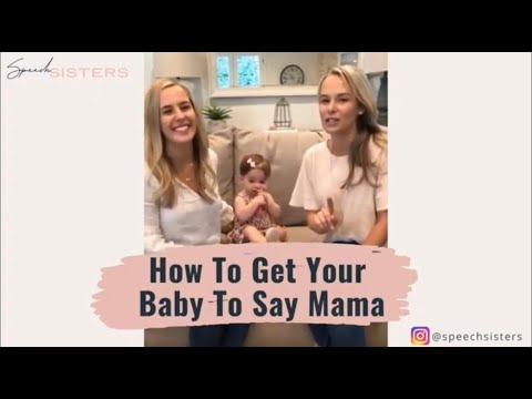 How To Get Your Baby To Say Mama