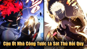 Chap 89 - Cậu Út Nhà Công Tước Là Sát Thủ Hồi Quy Chap Mới Nhất  l Thanh Minh Review