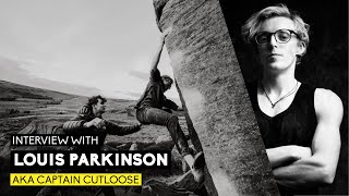 Interview With Louis Parkinson AKA Captain Cutloose!