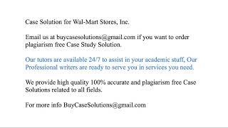 Case Solution Wal-Mart Stores, Inc.