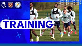 Foxes Prepare For The Hammers | West Ham vs. Leicester City | 2021/22