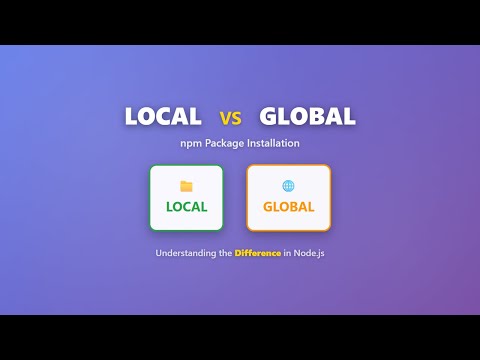 npm Local vs Global Installation: Explained for Beginners!