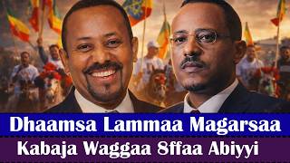 🔴Qophii Addaa: Kabaja Waggaa 8ffaa Abiyyi fi Dhaamsa Lammaa Magarsaa