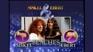 Siskel & Ebert (1989) - Beaches | We Think the World of You | Dangerous Liaisons | The January Man