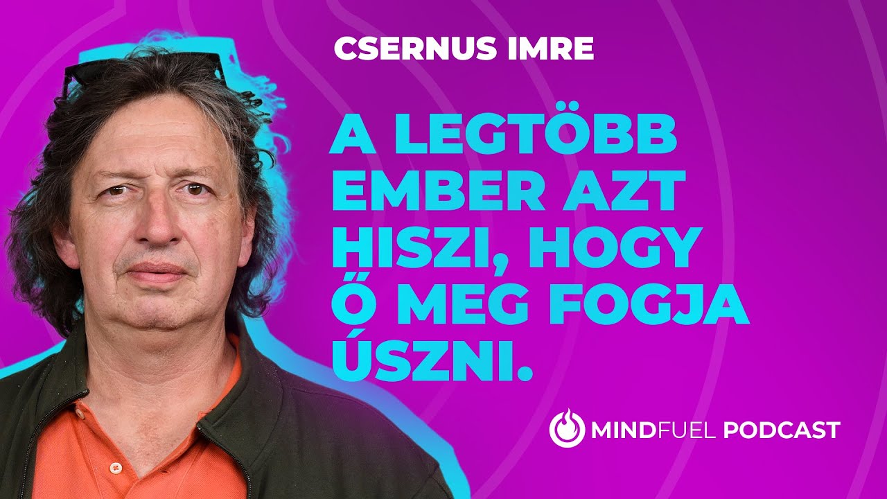 Csernus Imre: „A legtöbb ember azt hiszi, hogy ő meg fogja úszni.