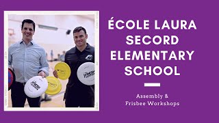 Assembly and Frisbee Workshops at École Laura Secord Elementary School