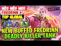 New Buffed Fredrinn Deadly Killer Tank [ Top Global Fredrinn ] mèo méo meo - Mobile Legends Build