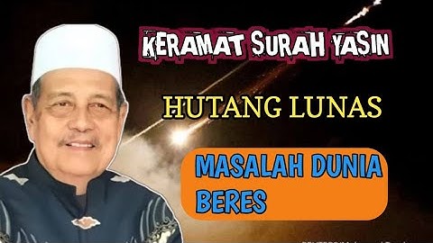 Keramat surah Yasin , hutang lunas masalah dunia beres - KH Abdul Ghofur 