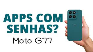 Como REMOVER a SENHA de um APP, Moto G77!