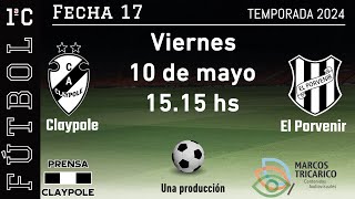 #PRIMERA C | CLAYPOLE - EL PORVENIR | FECHA 17