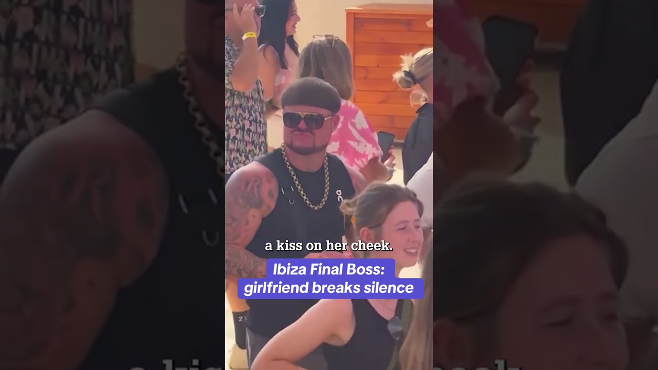 Ibiza Final Boss: girlfriend breaks silence #themirror #showbiz - YouTube