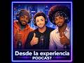 desde la experiencia ep 11 (La evolucion del cine)