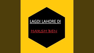 Lagdi Lahore Di