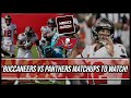 Tampa Bay Buccaneers | Buccaneers vs Panthers MATCHUPS TO WATCH!