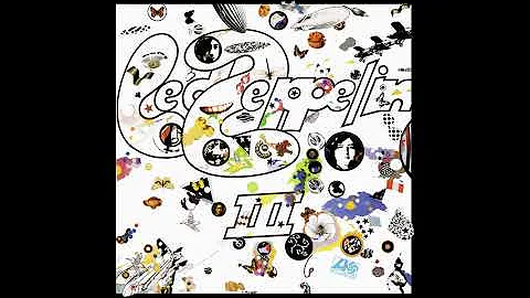 Led Zeppelin - Led Zeppelin III (Full Album)