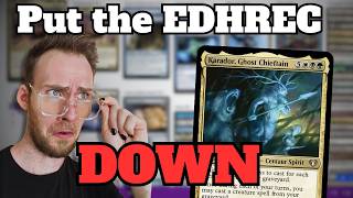 You Never Go Full EDHREC