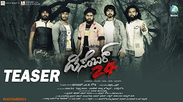 December 24 Official Teaser |  Raghu S | Nagaraj MG Gowda | Praveen Nikethan | A2 Music