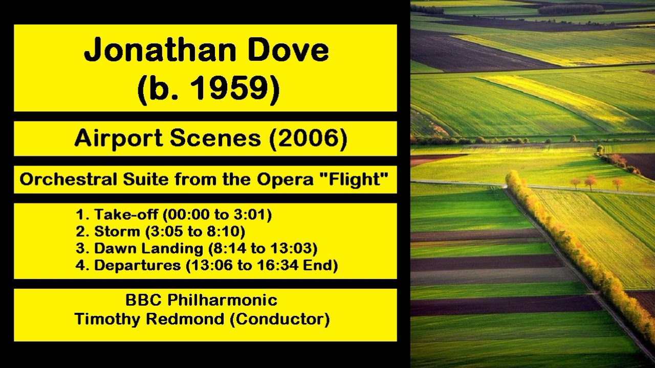 Jonathan Dove (b. 1959) - Airport Scenes (2006)