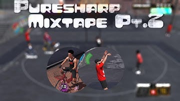 Pure Sharp Mixtape 2 • Hof Limitless from Half Court • Contested greens
