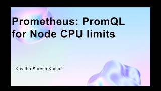 Prometheus: PromQL for Node CPU limits