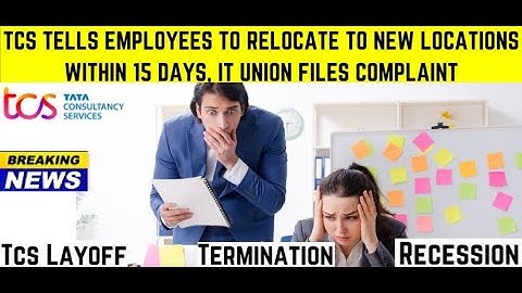 TCS Shocks Employees with Sudden Transfer Notice!