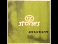 12 stones  broken