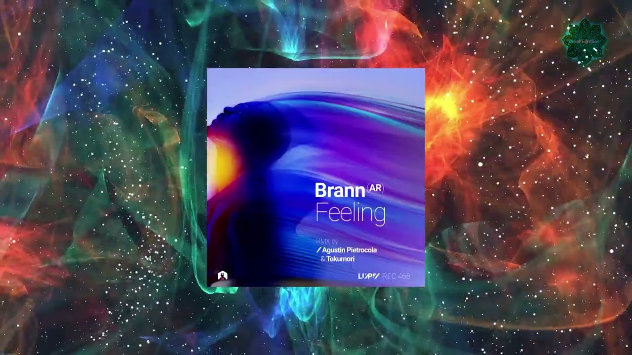 Brann (AR) - Feeling (Agustin Pietrocola Remix) [LuPS Records] [Progressive House]
