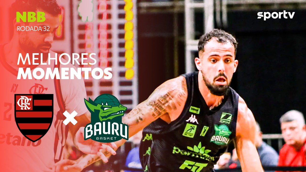 FLAMENGO 79 X 92 BAURU | MELHORES MOMENTOS | NBB | sportv