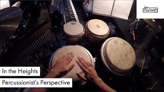 In the Heights: Percussionist's Perspective