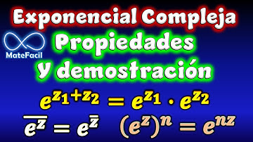 Exponencial Compleja: Demostración de Propiedades (Suma, resta, conjugado, periodicidad)