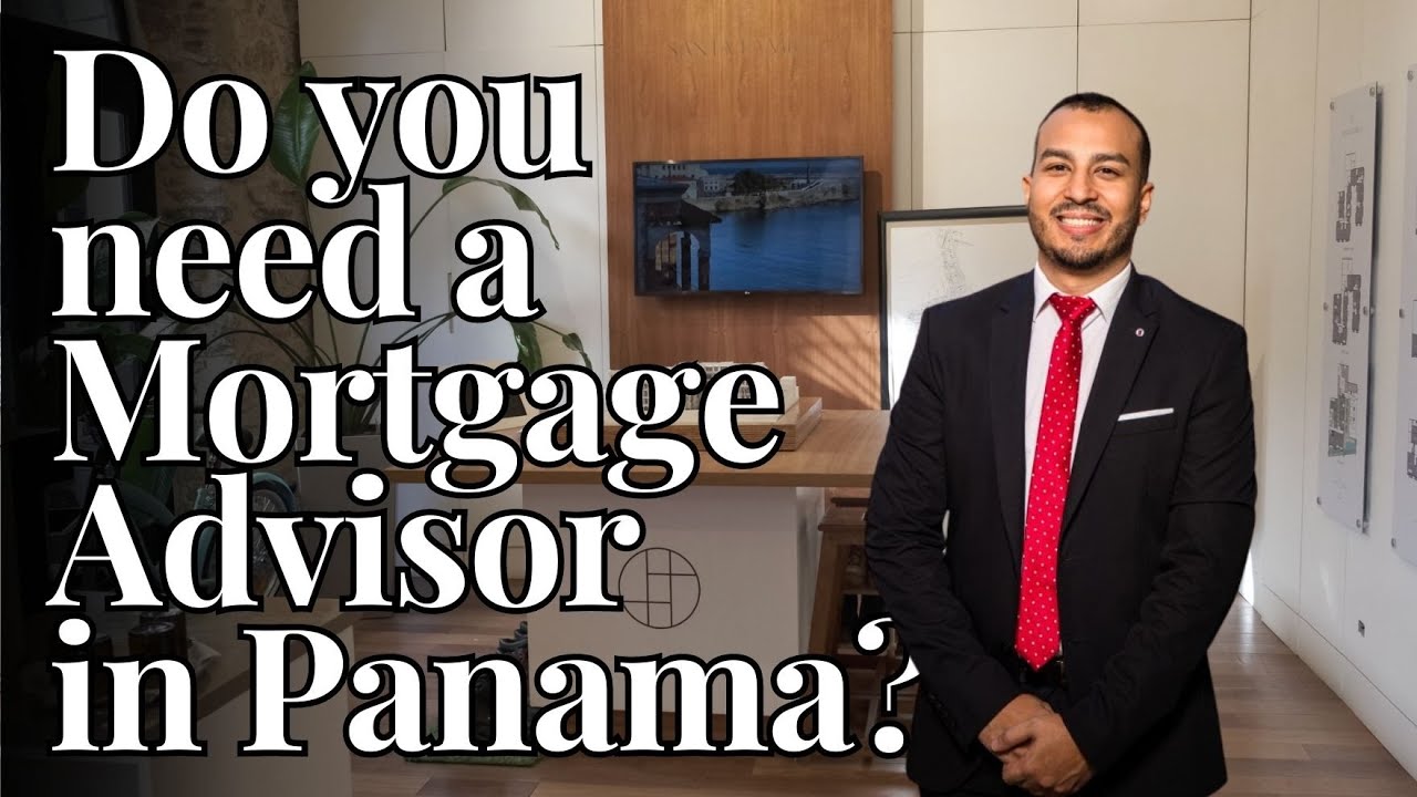 Getting a Mortgage in Panama Meet Isidro at Arco Properties YouTube