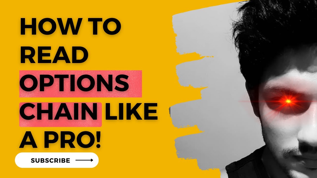 OPTIONS CHAIN How to Make the Most Out of Your Trading Strategy YouTube