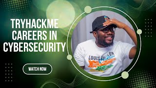 Careers in Cybersecurity Explained | TryHackMe Beginner Roadmap