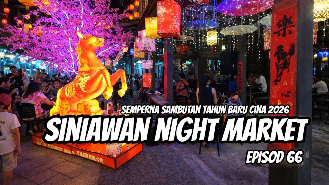 Siniawan Night market, Bau, kuching