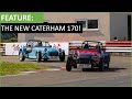 The LIGHTEST Production Caterham ever! Caterham 170S and 170R