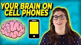 Your Brain On Cell Phones || Mayim Bialik