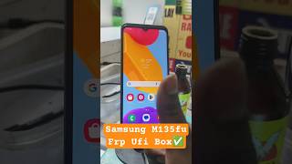 💥Samsung m13 frp Ufi Box✅ #shorts #shortsfeed #minivlog #frp #ufibox #samaung #tech