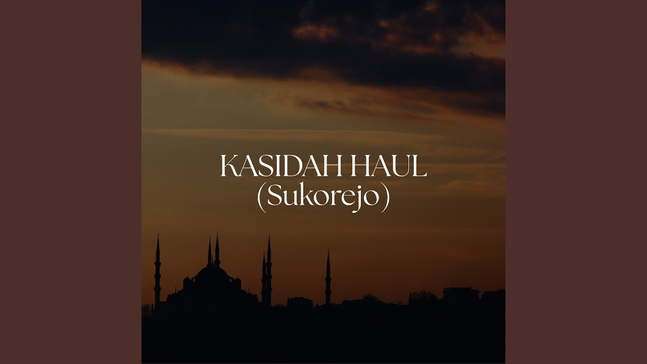 Kasidah Haul (Sukorejo)