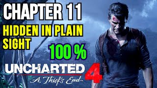 Uncharted 4: A Thief's End Walkthrough | Chapter 11 - Hidden in Plain Sight | 100% (PC)