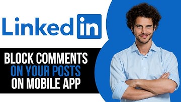 How to Block Comments on Your Posts in LinkedIn Mobile App