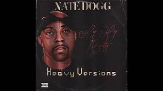 Nate Dogg - My Dirty Ho (solo)