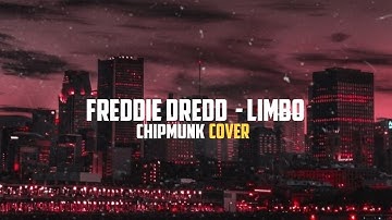 Chipmunk Cover - Freddie Dredd - Limbo