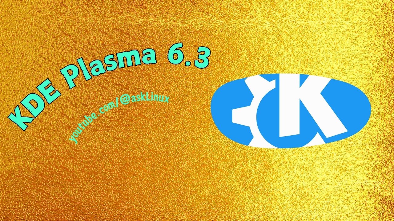 KDE Plasma 6.3: From Beta to Release - YouTube