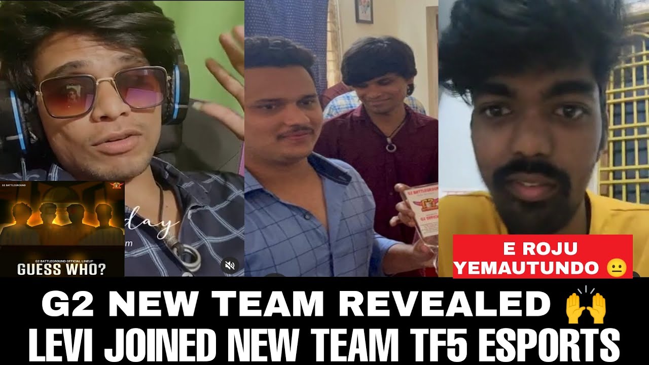 G2 NEW OFFICIAL TEAM REVEALED ! | LEVI GAMING JOINED NEW TEAM | TG , NO 1 ESPORTS BGIS TODAY