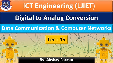 15 Unit2 Lec6 Digital to Analog Conversion | Data communication and computer networks | ICT | LJIET