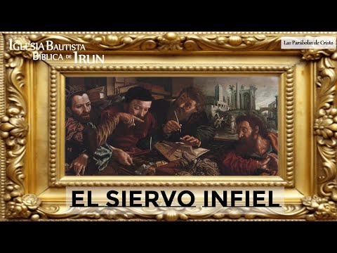 Las Parábolas de Cristo. (Culto 22/02/2026)