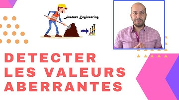 Feature Engineering: Comment Détecter les Valeurs Aberrantes (Outliers)?