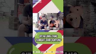 Gitar Unik Yang Terbuat Dari Genteng #Shorts